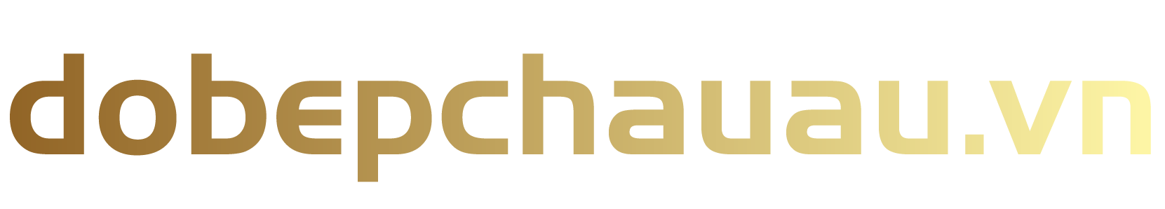 Đồ Bếp Châu Âu